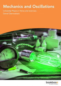 Daniel Gebreselasie — Mechanics and Oscillations