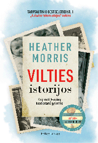 Heather Morris — Vilties istorijos