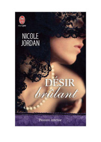 Nicole JORDAN [JORDAN, Nicole] — Notorious - 4 - Désir brûlant