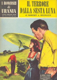 Robert A. Heinlein — Il terrore dalla sesta luna
