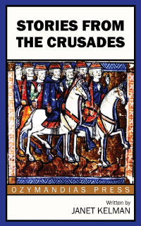 Janet Kelman — Stories from the Crusades