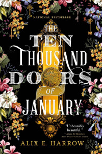 Alix E. Harrow — The Ten Thousand Doors of January