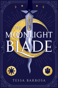 Tessa Barbosa — The Moonlight Blade