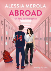 Alessia Merola — Abroad