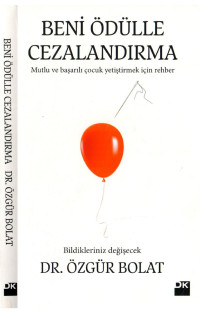 Özgür Bolat — Beni Ödülle Cezalandırma