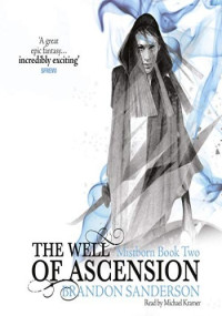 Brandon Sanderson — The Well of Ascension