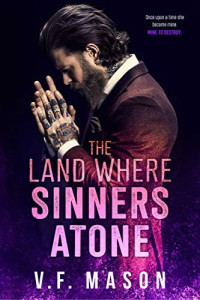 V.F. Mason — The Land Where Sinners Atone