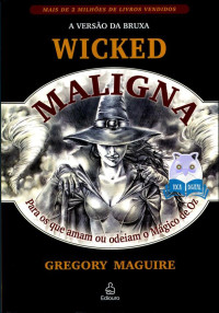 Gregory Maguire — Maligna