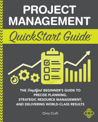 Chris Croft — Project Management QuickStart Guide