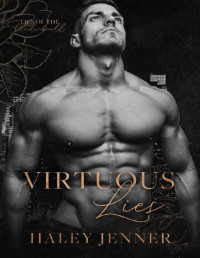 Haley Jenner — Virtuous Lies: a mafia romance (Lies of the Underworld Book 1)