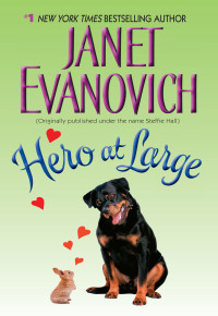 Janet Evanovich — Hero at Large