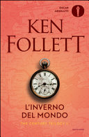 Ken Follett — L'inverno del mondo