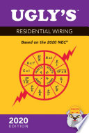 Charles R. Miller  — Ugly’s Residential Wiring : Based on the 2020 NEC®, 2020 Edition