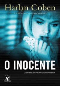 Harlan Coben — O Inocente