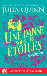 Julia Quinn — Une danse sous les étoiles 