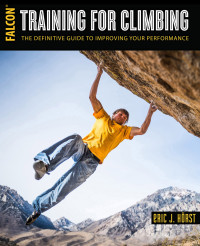 Eric Horst — Training for Climbing