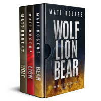 Matt Rogers — The Will Slater Series Books 1-3