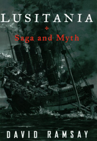 Ramsay, David — Lusitania - Saga and Myth