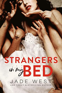 Jade West — Strangers in My Bed
