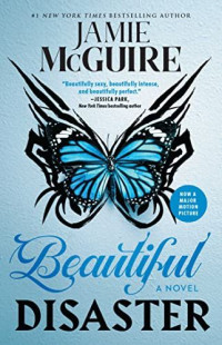 Jamie McGuire — Beautiful Disaster