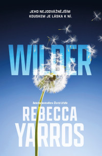 Rebecca Yarros — Wilder