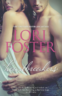 Lori Foster — Heartbreakers/Treat Her Right/Mr. November