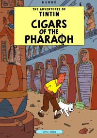 Hergé — 4 - Cigars of the Pharaoh