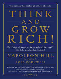 Napoleon Hill — Think and Grow Rich!