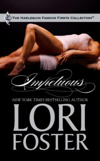 Lori Foster — Impetuous