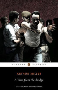 Arthur Miller — A View from the Bridge