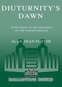 Alan Dean Foster — Diuturnity's Dawn