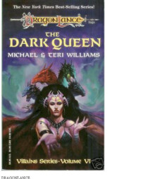 Dragonlance — Villains 06 - The Dark Queen