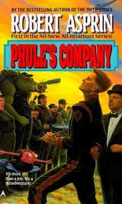 Robert Asprin — Phule's Company
