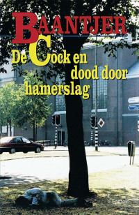 A.C. Baantjer — 53 De Cock en Dood Door Hamerslag