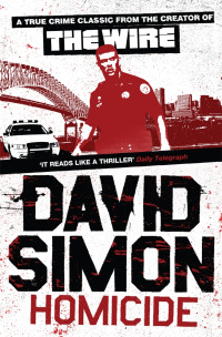 David Simon — Homicide