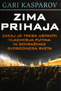 Gari Kasparov — Zima prihaja