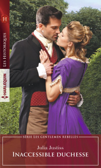 Julia Justiss [Justiss, Julia] — Inaccessible duchesse