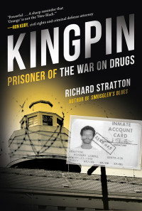 Stratton, Richard — Kingpin