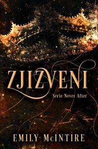 Emily McIntire — Zjizveni