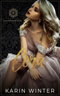 Karin Winter — Les milliardaires de valeur T3 : Cora