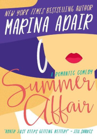 Marina Adair — Summer Affair