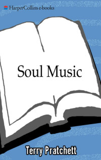Terry Pratchett — Soul Music