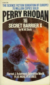 Perry Rhodan [Rhodan, Perry] — Secret Barrier X