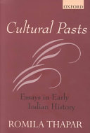 Romila Thapar — Cultural Pasts: Essays in Early Indian History