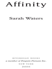 Sarah Waters — Affinity