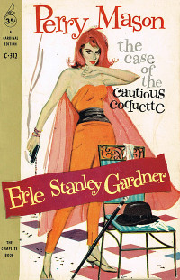Erle Stanley Gardner — The Case of the Cautious Coquette