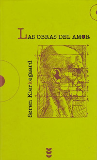 Soren Kierkegaard — Las obras de amor
