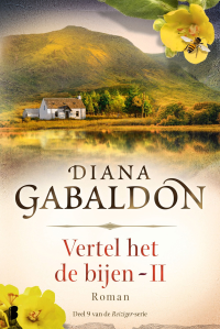 Diana Gabaldon — Vertel het de bijen - boek 2