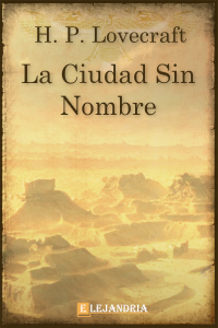 H.  P.  Lovecraft — La ciudad sin nombre