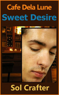 Crafter, Sol — Sweet Desire